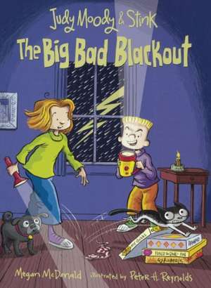 Judy Moody and Stink: The Big Bad Blackout de Megan McDonald