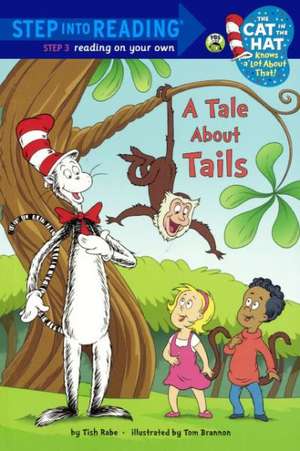 A Tale about Tails de Tish Rabe