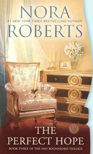 The Perfect Hope de Nora Roberts