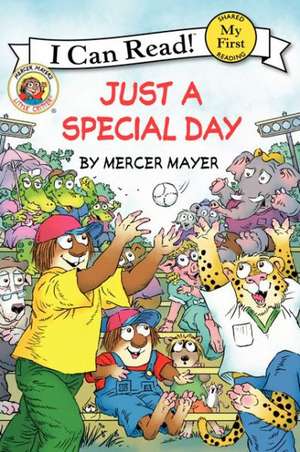 Just a Special Day de Mercer Mayer