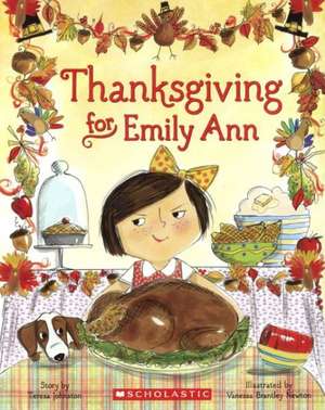 Thanksgiving for Emily Ann de Teresa Johnston