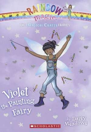 Violet the Painting Fairy de Daisy Meadows