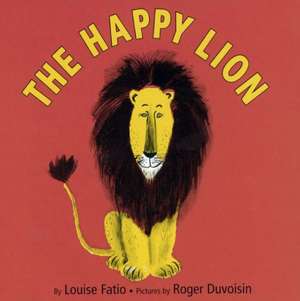 The Happy Lion de Louise Fatio