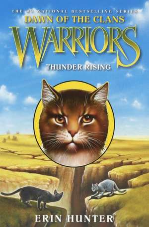 Thunder Rising de Erin Hunter