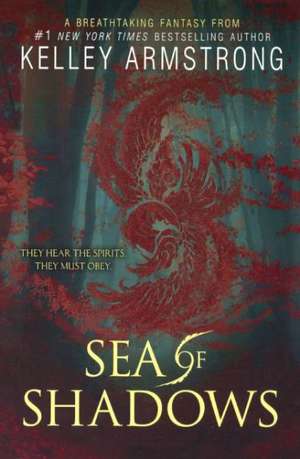 Sea of Shadows de Kelley Armstrong