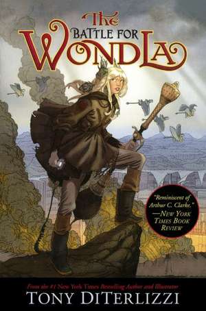 The Battle for Wondla de Tony DiTerlizzi