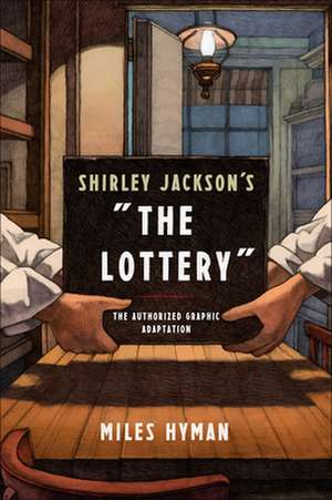 Shirley Jackson's "The Lottery de Miles Hyman