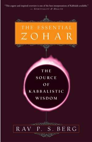 The Essential Zohar de Rav P.S. Berg