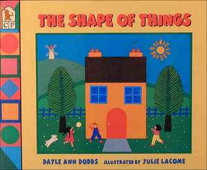 The Shape of Things de Dayle Ann Dodds