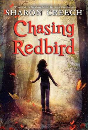 Chasing Redbird: Level 1 de Sharon Creech