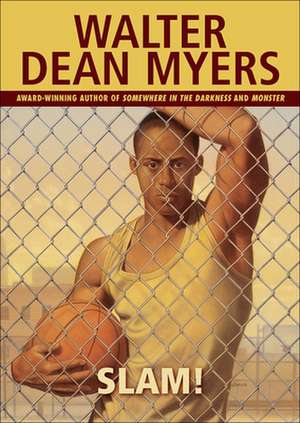 Slam! de Walter Dean Myers