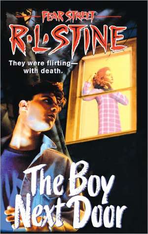 The Boy Next Door de R. L. Stine