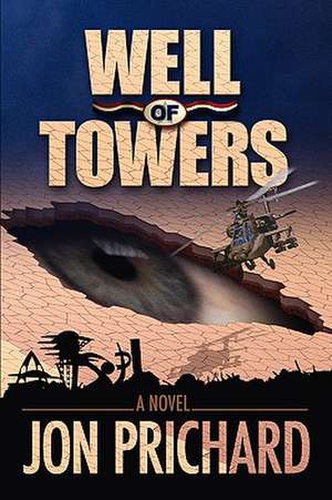 Well of Towers de Jon Prichard