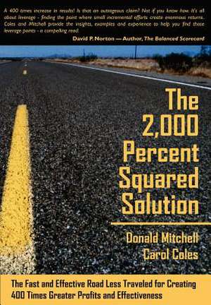 The 2,000 Percent Squared Solution de Donald Mitchell