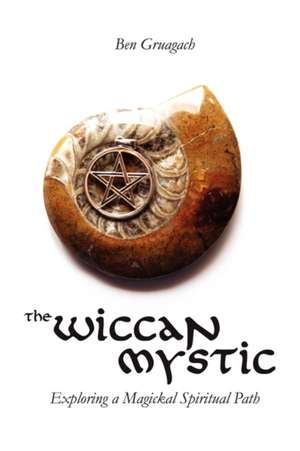 The Wiccan Mystic de Ben Gruagach