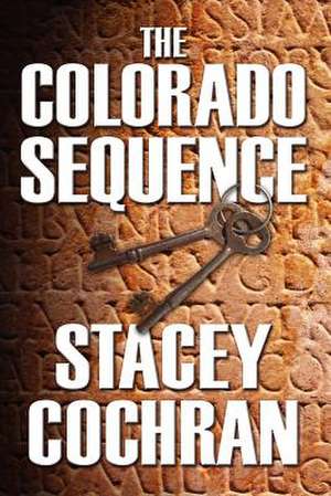 The Colorado Sequence de Stacey Cochran