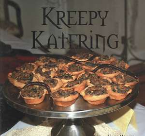 Kreepy Katering de Kaye Hamm