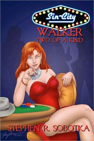 Two of a Kind de Stephen R. Sobotka