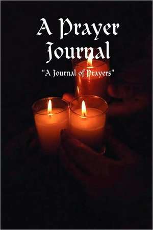 A Prayer Journal de Angela Claudette Williams