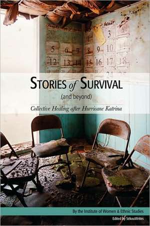 Stories of Survival (and Beyond) de Iwes