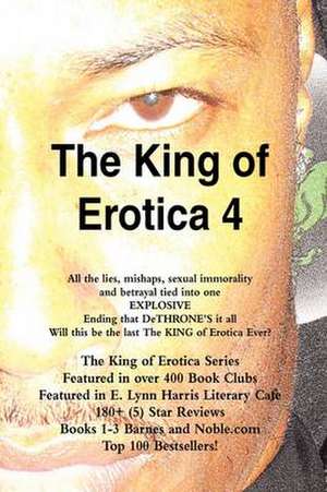 The King of Erotica 4 de Dapharoah69