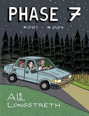 Phase 7 #001 - #004 de Alec Longstreth