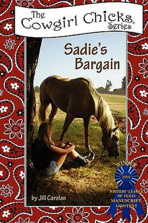 Sadie's Bargain de Jill Carolan