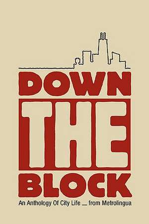 Down the Block de Metrolingua