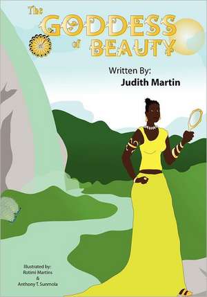 The Goddess of Beauty de Judith Martin