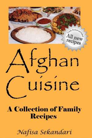 Afghan Cuisine de Nafisa Sekandari