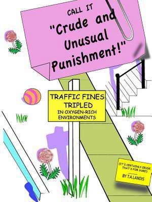 Crude and Unusual Punishment