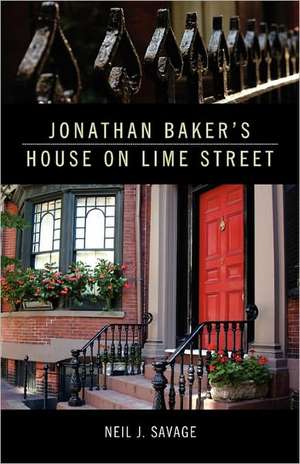 Jonathan Baker's House on Lime Street: January 2011 de Neil J. Savage