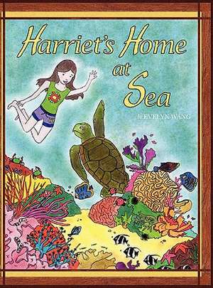 Harriet's Home at Sea de Evelyn Wang