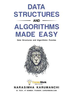 Data Structures and Algorithms Made Easy de Narasimha Karumanchi