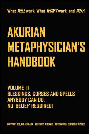 Akurian Metaphysician's Handbook Volume II: Avatar de The Akurians