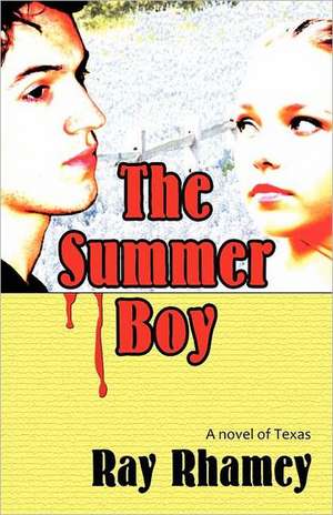 The Summer Boy de Ray Rhamey