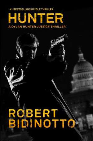 Hunter de Robert Bidinotto