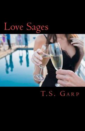 Love Sages de T. S. Garp