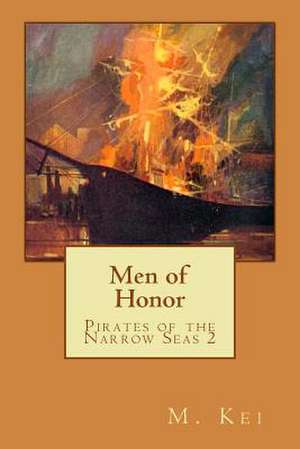 Pirates of the Narrow Seas 2 de M. Kei