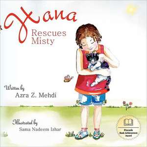 Hana Rescues Misty: Along Life's Journey de Azra Z. Mehdi