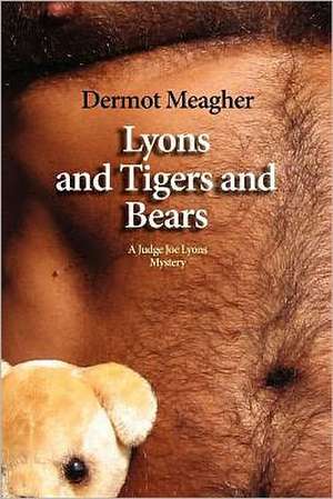 Lyons and Tigers and Bears: The Story Told by the Media Doesn't Match the Facts. de Dermot Meagher