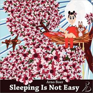 Sleeping Is Not Easy: Filmland Mysteries and Murders de Arno Boer