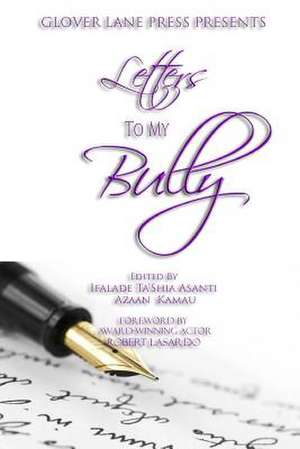 Letters to My Bully de Azaan Kamau