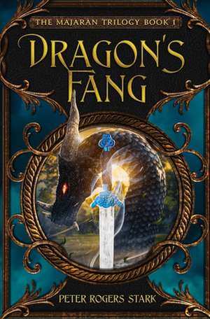 Dragon's Fang de Peter Rogers Stark