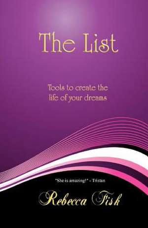 The List de Rebecca Fisk