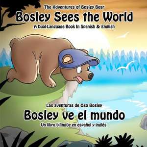 Bosley Sees the World de Tim Johnson