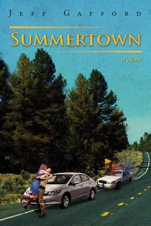 Summertown de Jeff Gafford