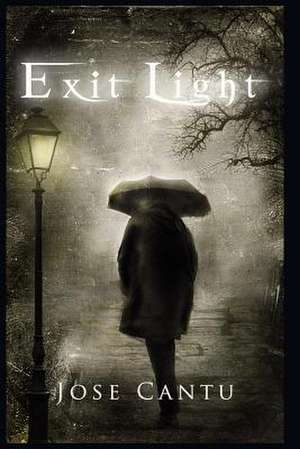 Exit Light de Jose Cantu