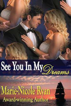 See You in My Dreams de MS Marie Ryan