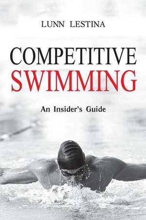 Competitive Swimming de Lunn Lestina